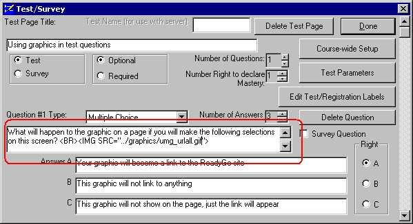 Enter shown HTML to your test question to add a graphic 